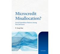 Microcredit Misallocation? : Social Expenditure Patterns Among Poor Borrowers