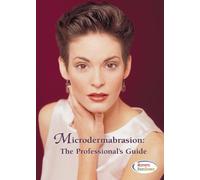 Microdermabrasion: The Professional's Guide [DVD] [2010] [Region 1] [US Import] [NTSC]