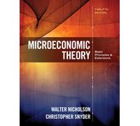 Microeconomic Theory : Basic Principles and Extensions
