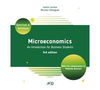 Microeconomics : An Introduction for Business Students - 3rd edition: Exercises & Solutions