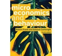 Microeconomics And Behaviour 4e, Cartwright, Edwar