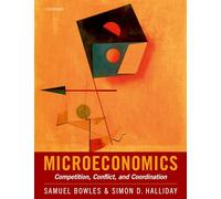 Microeconomics: Competition, Conflict, and Coordination