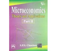 Microeconomics: Pt. II: Theory and Applications (Microeconomics: Theory and Applications)