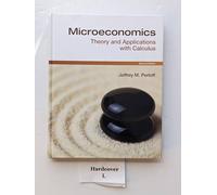 Microeconomics: Theory & Applications with Calculus