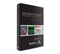 Microelectronics Failure Analysis Desk Reference