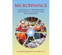 Microfinance:: A Textbook for Schools, Colleges and Practitioners