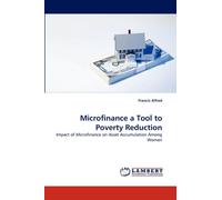 Microfinance a Tool to Poverty Reduction