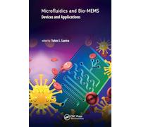Microfluidics and Bio-MEMS: Devices and Applications