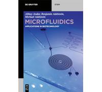 Microfluidics: Applications in Biotechnology (De Gruyter STEM)