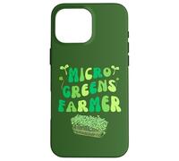 Microgreens Farmer Micro Farming Agriculture Growing Sprouts Case for iPhone 16 Pro Max