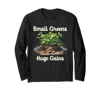 Microgreens Small Greens Huge Gains Sprout Grower Garden Long Sleeve T-Shirt