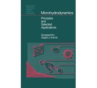 Microhydrodynamics: Principles and Selected Applications