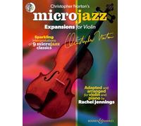 Microjazz Expansions for Violin: Sparkling Interpretations of 9 Microjazz Classics: Sparkling interpretations of 9 Microjazz Classics. violin and piano.