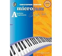 Microjazz for Absolute Beginners - (repackaged edition with CD) - Graded piano pieces and exercises in popular styles - Microjazz series - for piano - (previously called "level 1") (BH 12256) by Christopher Norton ( 2011 )