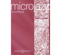 MICROJAZZ FOR TROMBONE TROMBONE: Twelve graded pieces in popular styles (bass clef). Trombone and Piano.