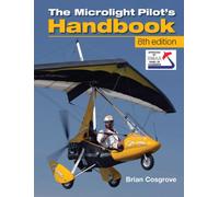 Microlight Pilot's Handbook - 8th Edition