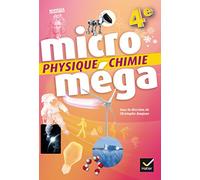Microméga - Physique-Chimie 4e Éd. 2017 - Livre élève