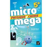 Microméga - Physique-Chimie 5e Éd. 2017 - Livre élève