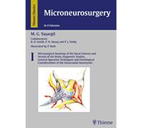 Microneurosurgery: Volume 1: v. 1: Microsurgical Anatomy of the Basal Cisterns and Vessels of the Brain, Diagnostic Studies, General Operative Techniques and Pathological Considerations