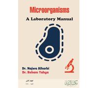 Microorganisms A Laboratory Manual