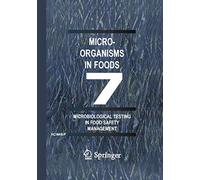 Microorganisms in Foods 7: Microbiological Testing in Food Safety Management