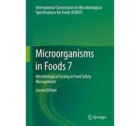 Microorganisms in Foods 7: Microbiological Testing in Food Safety Management