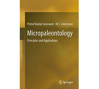 Micropaleontology: Principles and Applications