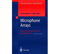 Microphone Arrays: Signal Processing Techniques and Applications (Digital Signal Processing)