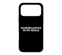 Microplastics In My Balls How to Dissolve Toxic Microplastic Case for iPhone 17 Pro Max
