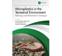 Microplastics in the Terrestrial Environment : Pathways and Remediation Strategies