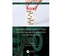 Microplastics Pollution and Worldwide Policies on Plastic Use