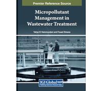 Micropollutant Management in Wastewater Treatment
