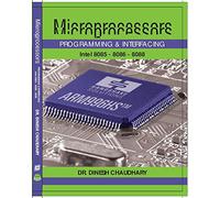 Microprocessors Programming & Interfacing Intel 8085 - 8086 - 8088