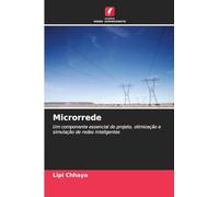 Microrrede: Um componente essencial do projeto, otimização e simulação de redes inteligentes