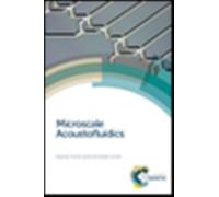 Microscale Acoustofluidics