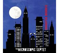 Microscopic Septet, The - Manhattan Moonrise
