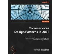 Microservices Design Patterns in .NET – Microservices design & architecture using .NET Core