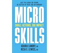 Microskills: Small Actions, Big Impact