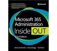 Microsoft 365 Administration Inside Out