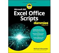 Microsoft 365 Excel Office Scripts For Dummies