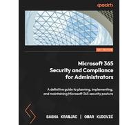 Microsoft 365 Security and Compliance for Administrator - Paperback NEW Kranjac,