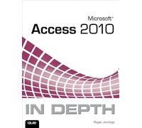 Microsoft Access 2010 In Depth