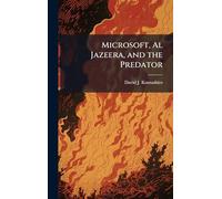 Microsoft, Al Jazeera, and the Predator