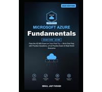 Microsoft Azure Fundamentals Study Guide 2026: Pass the AZ-900 Exam on Your First Try - All-in-One Prep with Practice Questions, a Full Practice Exam ... (Microsoft Certification Study Guides)