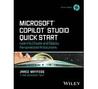 Microsoft Copilot Studio Quick Start : Learn to Create and Deploy Personalized AI Solutions
