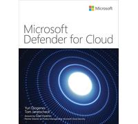 Microsoft Defender for Cloud (IT Best Practices - Microsoft Press)