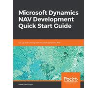 Microsoft Dynamics NAV Development Quick Start Guide