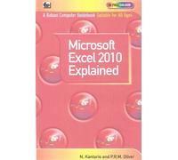 Microsoft Excel 2010 Explained