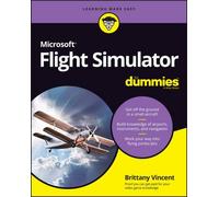 Microsoft Flight Simulator for Dummies, Paperback by Vincent, Brittany, Brand...