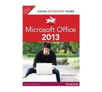 MICROSOFT OFFICE 2013: VISUAL QUICKSTART